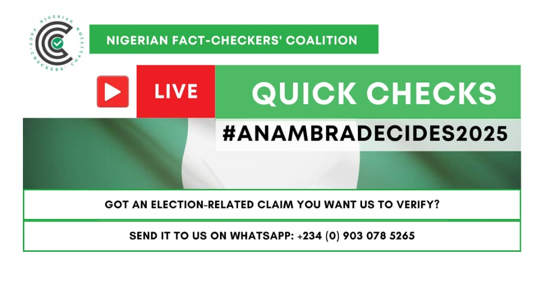 #AnambraDecides2025: Live Factchecks For Anambra State Election