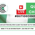 #EKITIDECIDES2026: Live Factcheck for Ekiti State Governorship Election